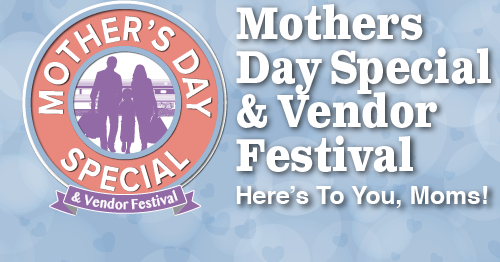 Mothers Day Special & Vendor Festival Graphic