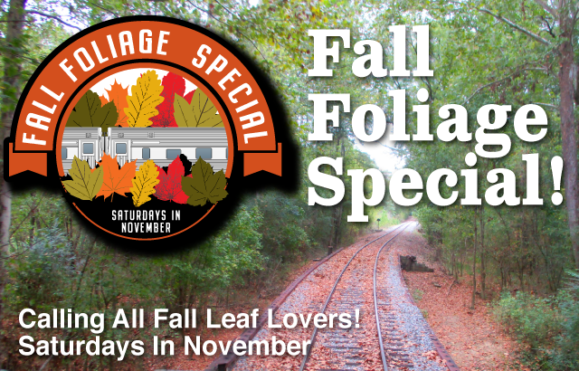 Fall Foliage Special logo over RR tracks with Fall